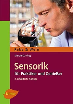 Sensorik für Praktiker und Genießer